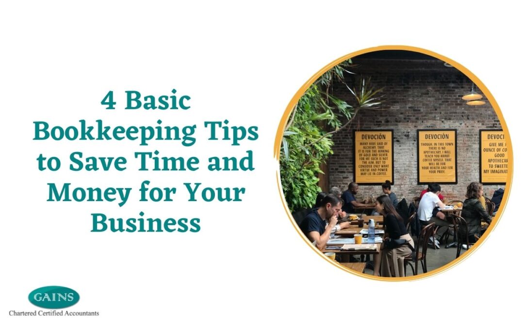 4 Basic Bookkeeping Tips to Save Time and Money for Your Business
